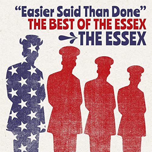 The Essex - Easier Said Than Done: The Best Of The Essex (2020)