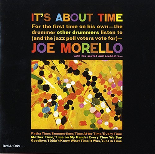Joe Morello - It's About Time (1962)