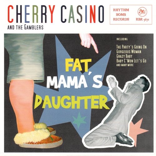 Cherry Casino and the Gamblers - Fat Mama's Daughter & Cherry sings HI-NO-LOVE (2007/2014)