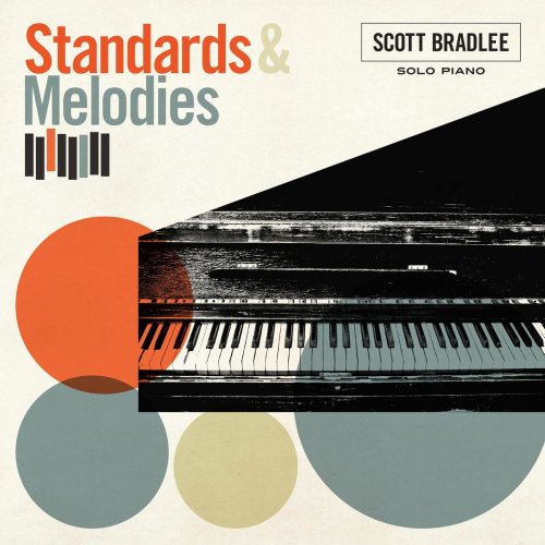 Scott Bradlee - Standards & Melodies (2020)