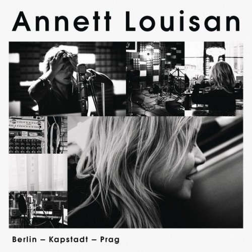 Annett Louisan - Berlin, Kapstadt, Prag (2016) [Hi-Res]