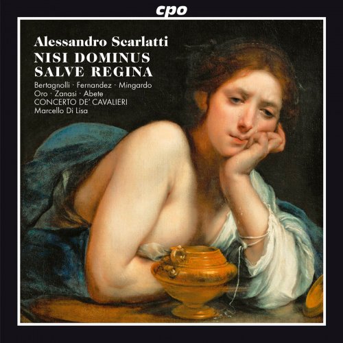 Concerto de’Cavalieri, Marcello Di Lisa - Scarlatti: Nisi Dominus / Salve Regina (2010)