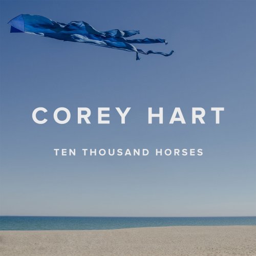 Corey Hart - Ten Thousand Horses (2014)