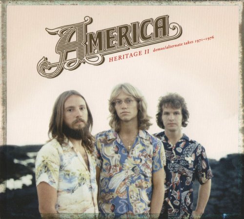 America - Heritage II: Demos/Alternate Takes 1971-1976 (2020)