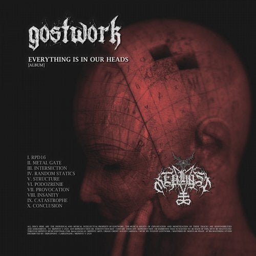 Gostwork - Everything Is In Our Heads (2020)