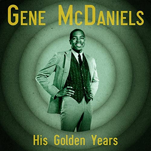 Gene McDaniels - His Golden Years (Remastered) (2020)