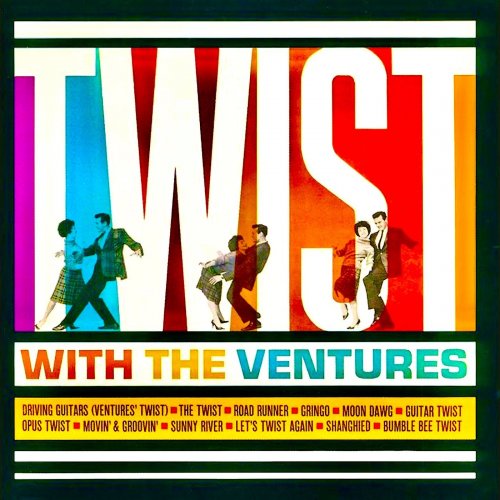 The Ventures - Twist With The Ventures (Remastered) (2020) [Hi-Res]