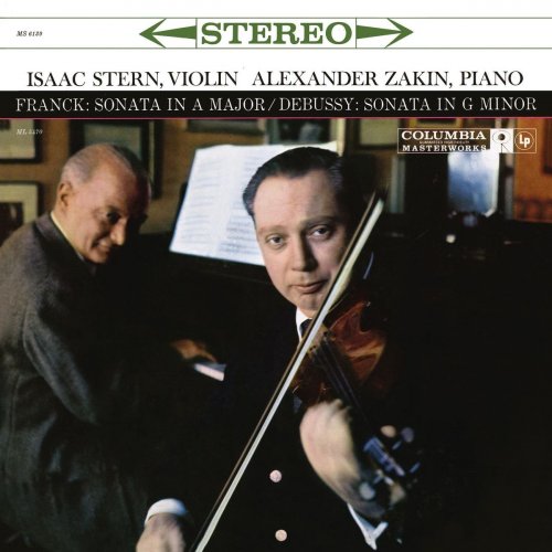 Isaac Stern - Franck: Violin Sonata in A Major, FWV 8 - Debussy: Violin Sonata, L. 140 (1960/2020)