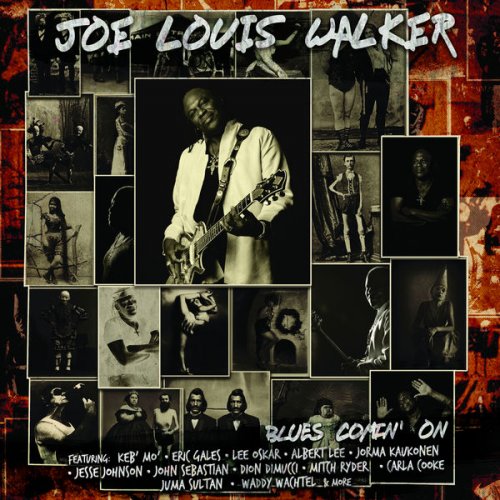 Joe Louis Walker - Blues Comin' On (2020) [CD-Rip]