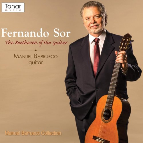 Manuel Barrueco - Fernando Sor: The Beethoven of the Guitar (2016)