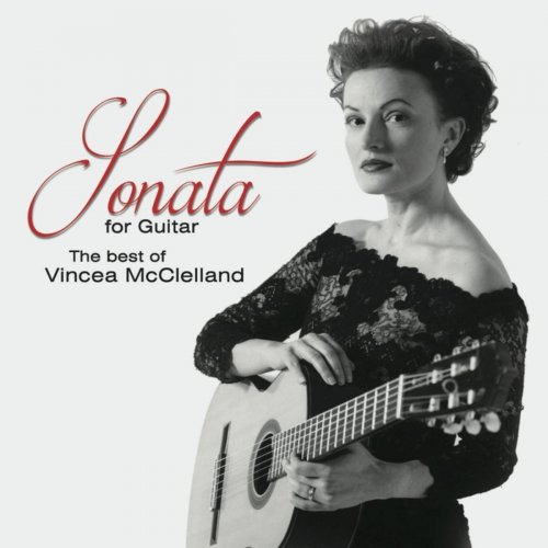 Vincea McClelland - Sonata for Guitar (2015)