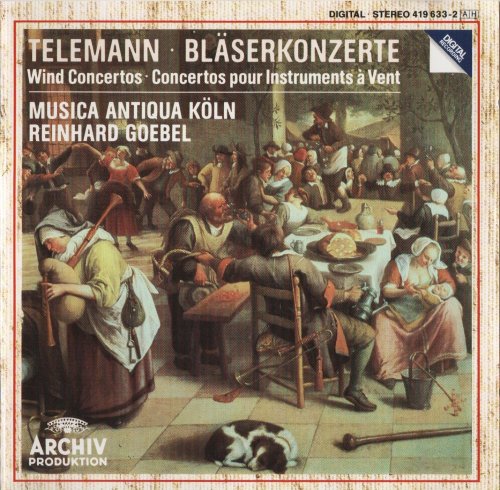 Musica Antiqua Köln, Reinhard Goebel - Telemann: Wind Concertos (1987)