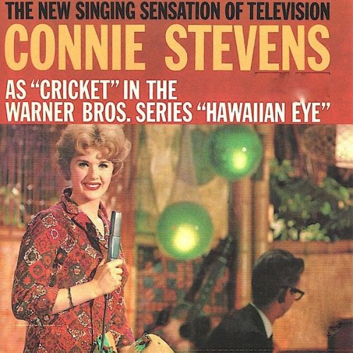 Connie Stevens - As "Cricket" in the Warner Bros. Series "Hawaiian Eye" (1960/2018) [Hi-Res]