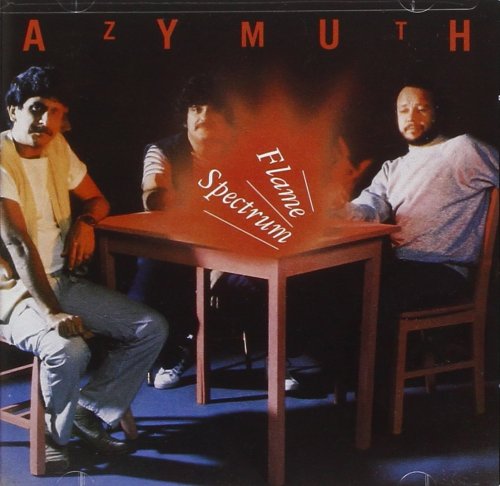 Azymuth ‎– Flame - Spectrum (1999) FLAC