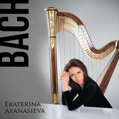 Ekaterina Afanasieva - Bach (2020) [Hi-Res]