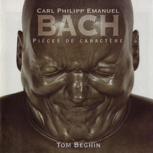 Tom Beghin - C.P.E. Bach - Pièces De Caractère (2003)