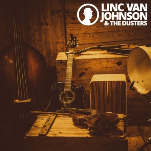 Linc van Johnson & The Dusters - Linc Van Johnson & the Dusters (2020)