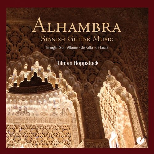 Tilman Hoppstock - Alhambra: Spanish Guitar Music (2014)