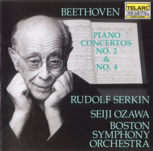Rudolf Serkin, Boston Symphony Orchestra, Seiji Ozawa ‎- Beethoven: Piano Concertos Nos. 2 & 4 (1985)
