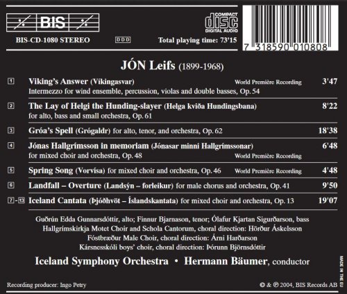 Iceland Symphony Orchestra, Hermann Bäumer - Jón Leifs: Works for Voices and Orchestra (2004)