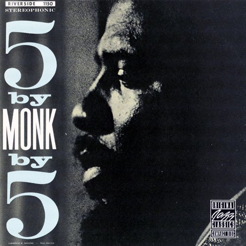 Thelonious Monk - 5 By Monk By 5 (1989)