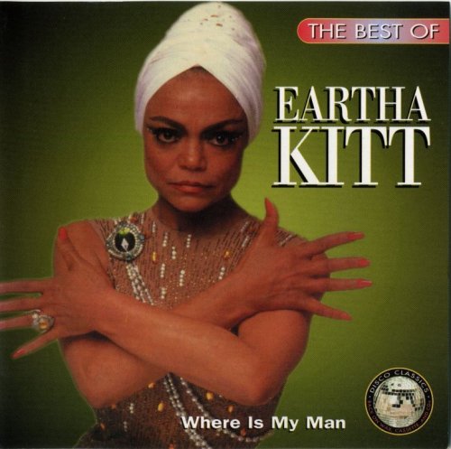 Eartha Kitt ‎– The Best Of Eartha Kitt / Where Is My Man (1995) FLAC