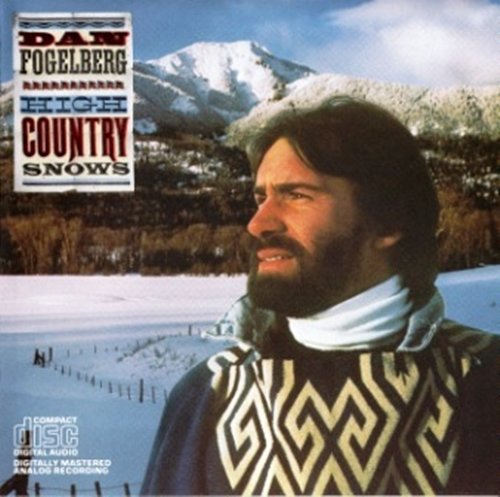 Dan Fogelberg - High Country Snows (1985)