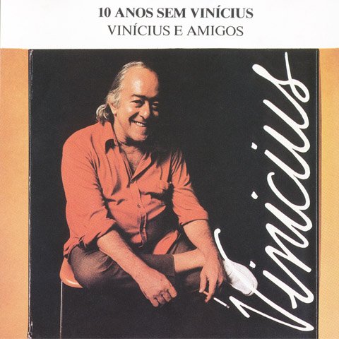 Vinicius de Moraes - Vinicius e Amigos (1991) FLAC