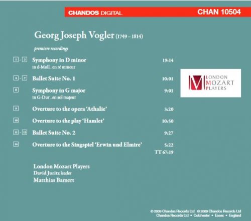 London Mozart Players, Matthias Bamert - Georg Joseph Vogler: Symphonies, Overtures, Ballets (2009)