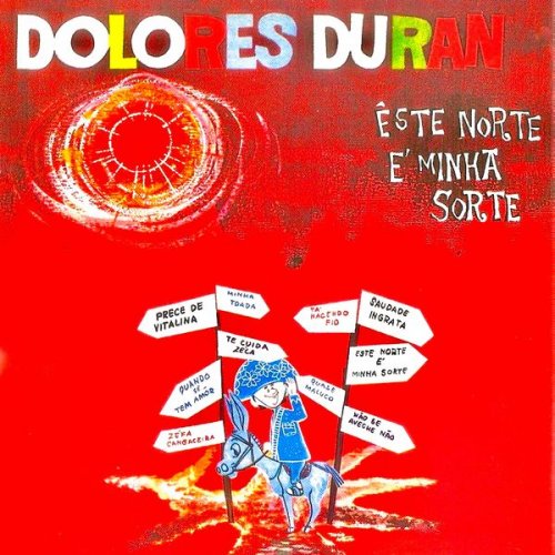 Dolorès Duran - Esse Norte É Minha Sorte (Remastered) (1959/2018) [Hi-Res]