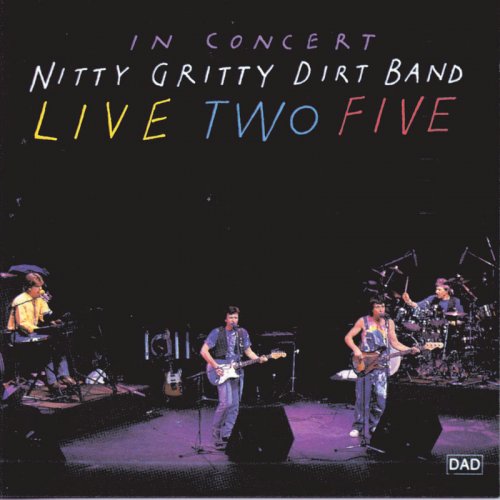 Nitty Gritty Dirt Band - Live Two Five (1991)