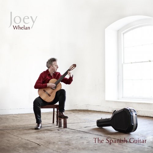 Joey Whelan - The Spanish Guitar (2014)