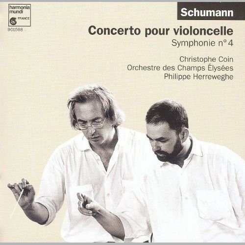 Christophe Coin, Philippe Herreweghe, Orchestre des Champs-Elysees - Schumann - Cello Concerto / Symphony No. 4 (1997)