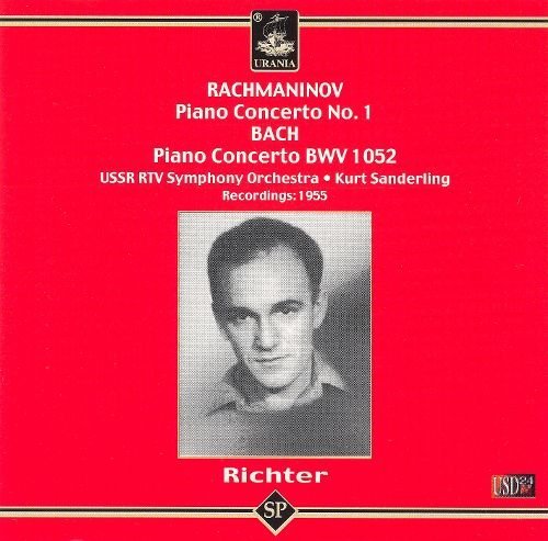 Sviatoslav Richter - Rachmaninov - Piano Concerto No.1 / Bach - Piano Concerto BWV 1052 (2005)