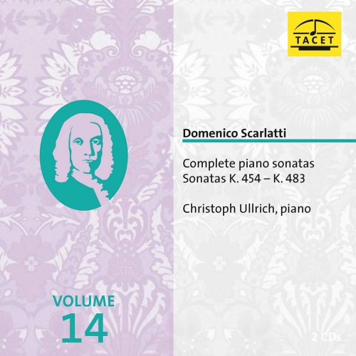 Christoph Ullrich - Scarlatti: Complete Piano Sonatas, Vol. 14 (2015/2020)