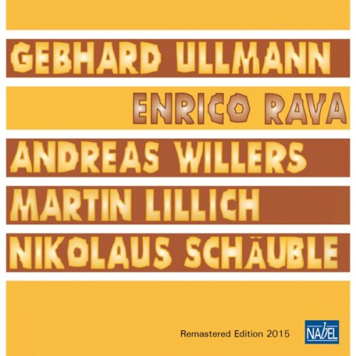 VA - Rava Ullmann Willers Lillich Schäuble (Remastered Edition) (2015) [Hi-Res]