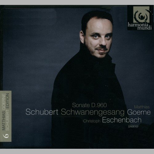 Matthias Goerne, Christoph Eschenbach - Schubert - Schwanengesang / Sonata D. 960 (2012)