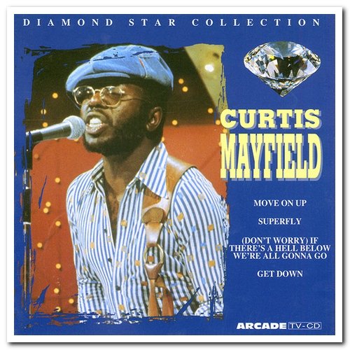 Curtis Mayfield - Diamond Star Collection (1995)
