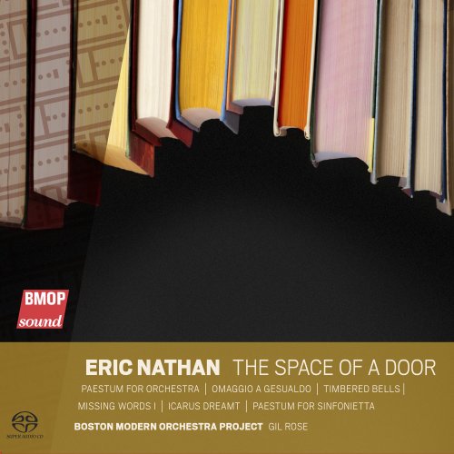 Boston Modern Orchestra Project - Eric Nathan: the space of a door (2020) [Hi-Res]