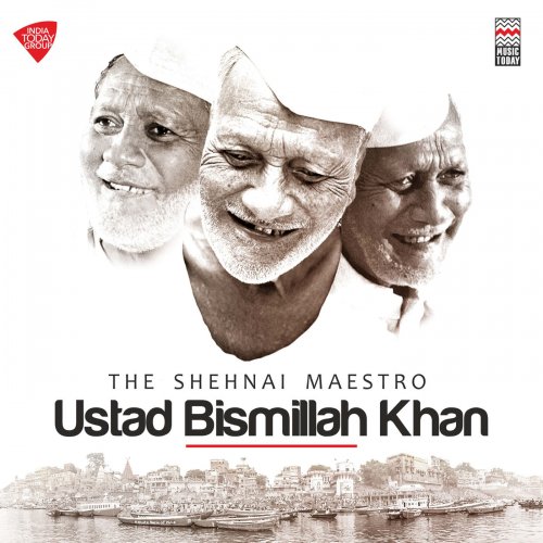 Ustad Bismillah Khan, Raees Khan - The Shehnai Maestro: Ustad Bismillah Khan (2019)