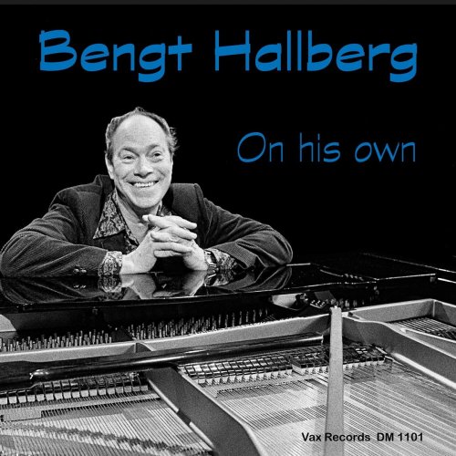 Bengt Hallberg - On His Own (Remastered) (2020)