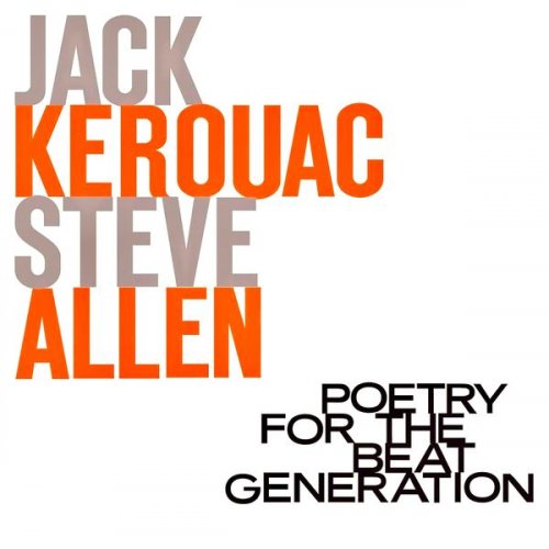 Jack Kerouac - Poetry For The Beat Generation (Remastered) (1959/2018) [Hi-Res]