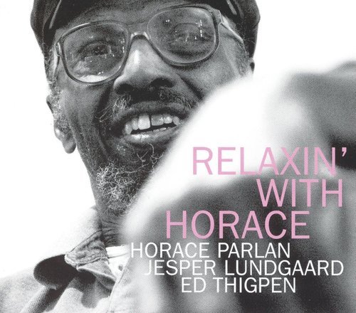 Horace Parlan - Relaxin' with Horace (2004) FLAC