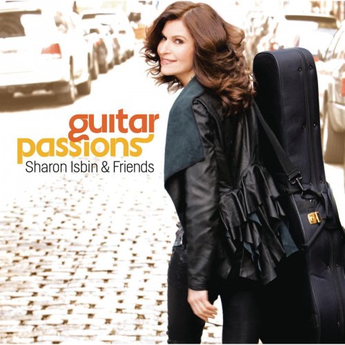 Sharon Isbin - Sharon Isbin & Friends: Guitar Passions (2011)