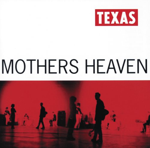 Texas - Mothers Heaven (1991)