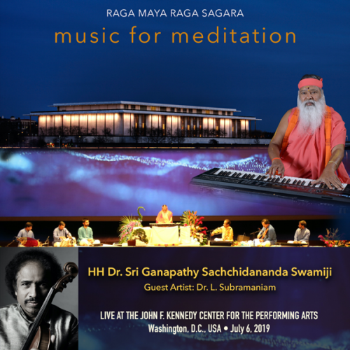 Sri Ganapathy Sachchidananda Swamiji - Meditation Music at Kennedy Center (2020) [Hi-Res]