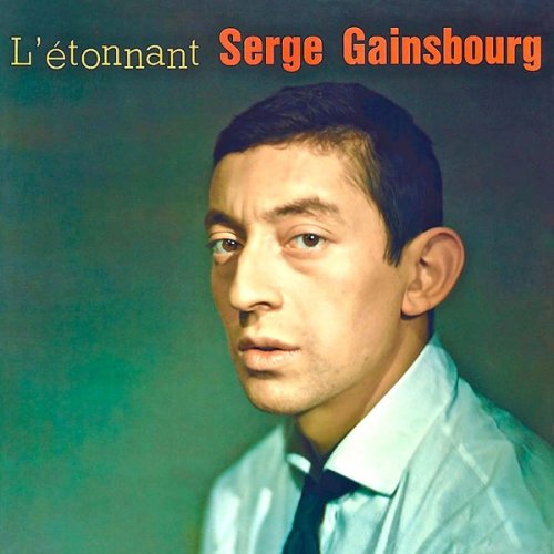 Serge Gainsbourg - L'Etonnant Serge Gainsbourg (Remastered) (1961/2018) [Hi-Res]