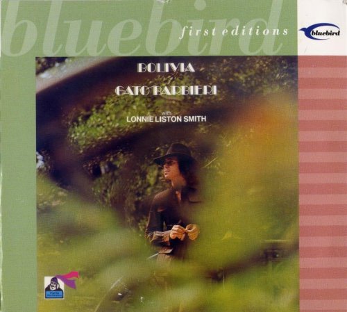 Gato Barbieri - Bolivia Under Fire (1973) FLAC