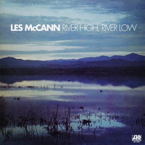 Les McCann - River High, River Low (2011) [Hi-Res]