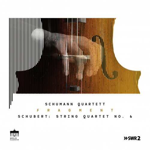 Schumann Quartett - Schubert: String Quartet No. 6 (Fragment Pt. II) (2020) [Hi-Res]